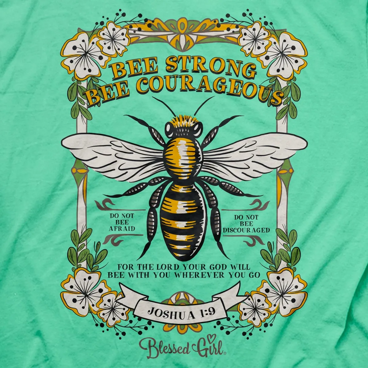 Blessed Girl Womens T-Shirt Bee Strong